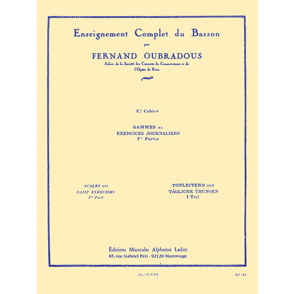 Enseignment Complet Du Basson Vol.1 - Gammes Et Exercices Journaliers I, Fernand Oubradous