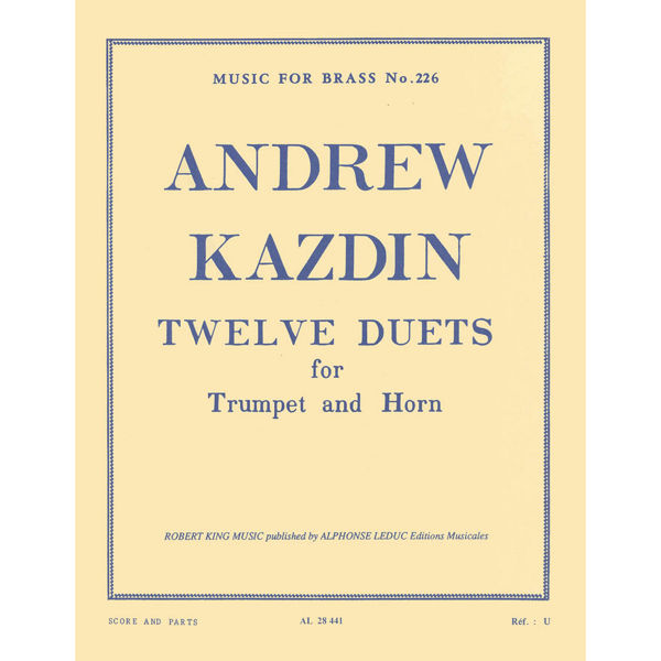 Andrew Kazdin: Twelve Duets for Horn and Trumpet