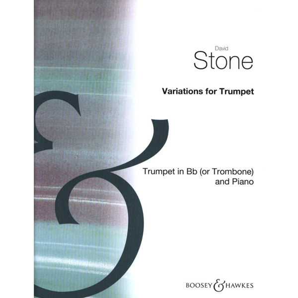 Variations for Trumpet (or Trombone). David Stone