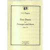 Five Duets for Trumpet and Horn Opus 125. Christopher D. Wiggins