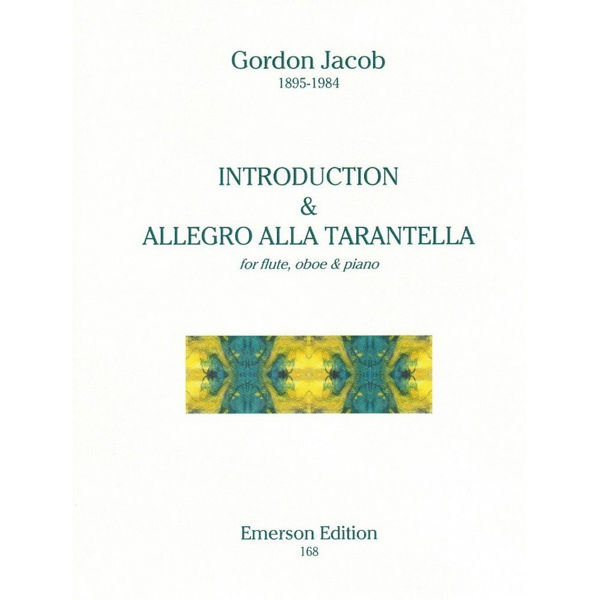 Introduction & Allegro alla Tarantella for Flute, Oboe and Piano. Gordon Jacob