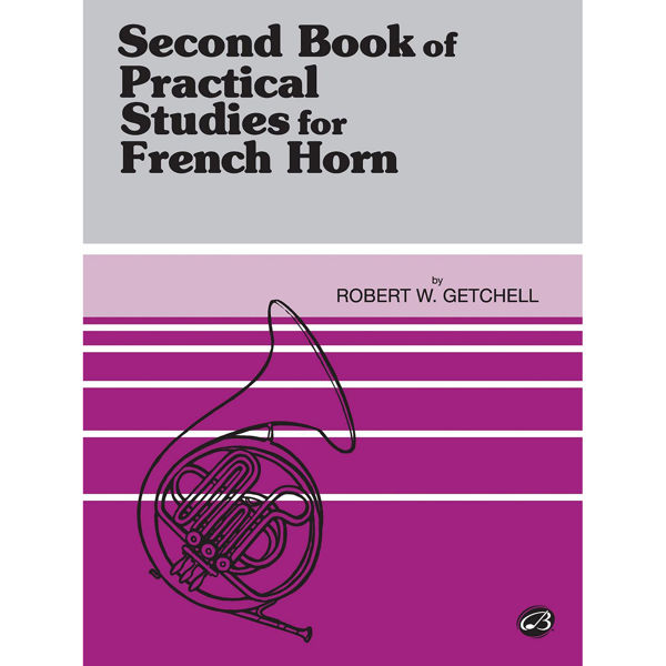 Second book of Practical Studies Horn, Robert Getchell