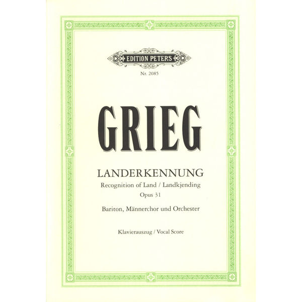 Grieg - Landkjenning opus 31 (baryton/mannskor)