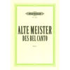 Alte Meister des Bel Canto - Band 1