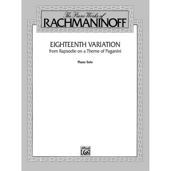 Eighteenth Variation from Rhapsodie on a Theme of Paganini, Op 43 Sergei Rachmaninov - Piano Duett