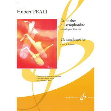The Saxophonists ABC/L'Alphabet du Saxophoniste, Hubert Prati arr. Georges Gourdet
