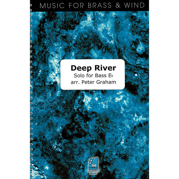 Deep River, Solo for Brass Eb, Peter Graham. Brass Band