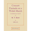 Concert Fantasia on a Welsh March, W. T. Best - Orgel