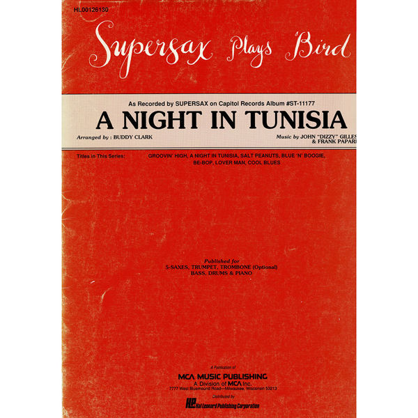 A Night in Tunisia, Dizzy Gillespie arr Buddy Clark. Jazz Ensemble