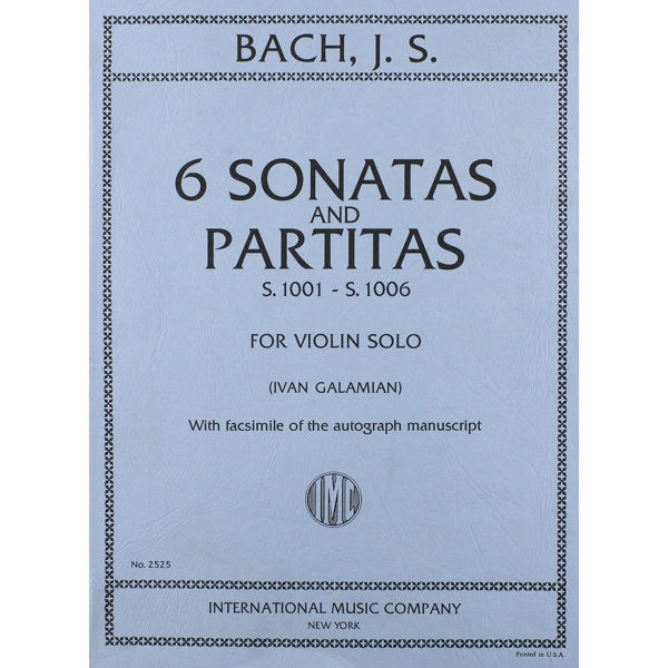 Six Sonatas and Partitas, for Volin, Johann Sebastian Bach ed. Galamian