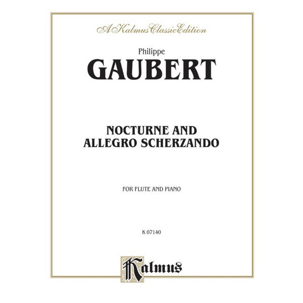 Nocturne and Allegro Scherzando, Gaubert - Piano