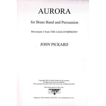 Aurora, 3rd movement from The Gaia Symphony, John Pickard, Brass Band
