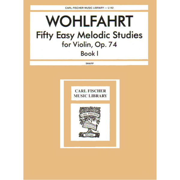 50 Easy and Melodic Studies op. 74, Franz Wohlfahrt Vol 1 Violin