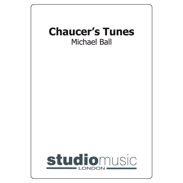 Chaucer's Tunes (Michael Ball), Brass Band