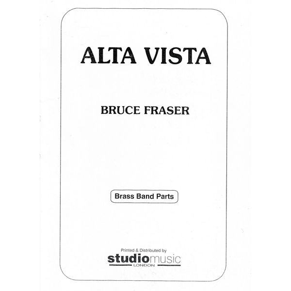 Alta Vista (Bruce Fraser), Brass Band Score/Partitur