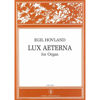 Lux Aeterna, Egil Hovland. Orgel