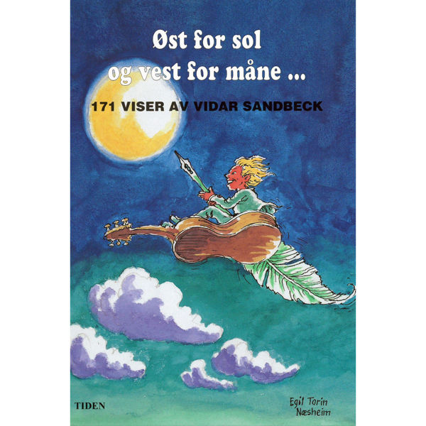 Øst for sol og vest for måne, Vidar Sandbeck. Melodilinje og Tekst