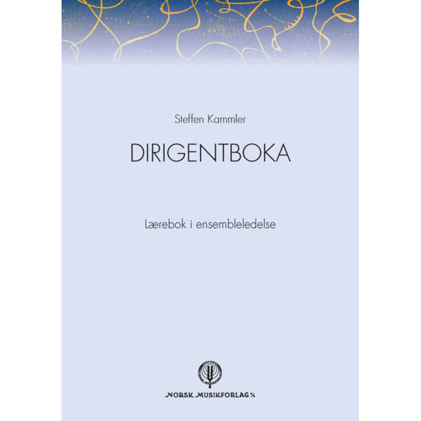 Steffen Kammler: Dirigentboka