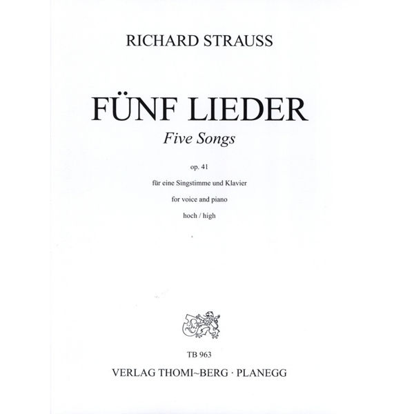 Strauss - Fünf Lieder Op.41 - High Voice and Piano