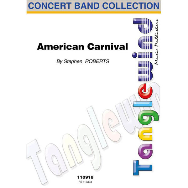 American Carnival, Stephen Roberts. Brass Band