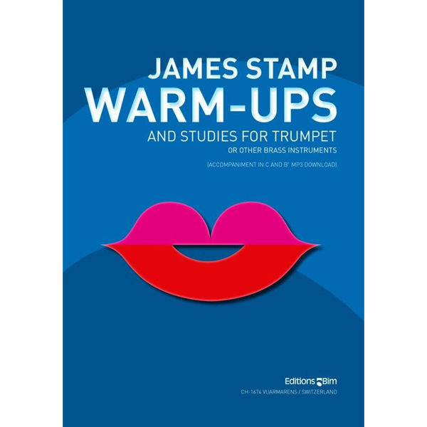 Warm-Ups and Studies for Trumpet, Book and Audio Online. James Stamp