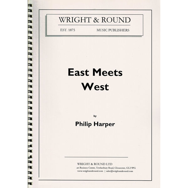 East Meets West,  Philip Harper. Brass Band