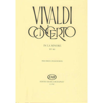 Concerto in la minore RV461, for 2 Oboes and Piano. Antonio Vivaldi