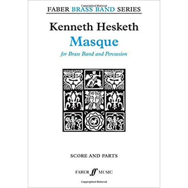 Masque for Brass Band and Percussion, Kenneth Hesketh