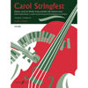 Carol Stringfest - Score/Piano. Mary Cohen