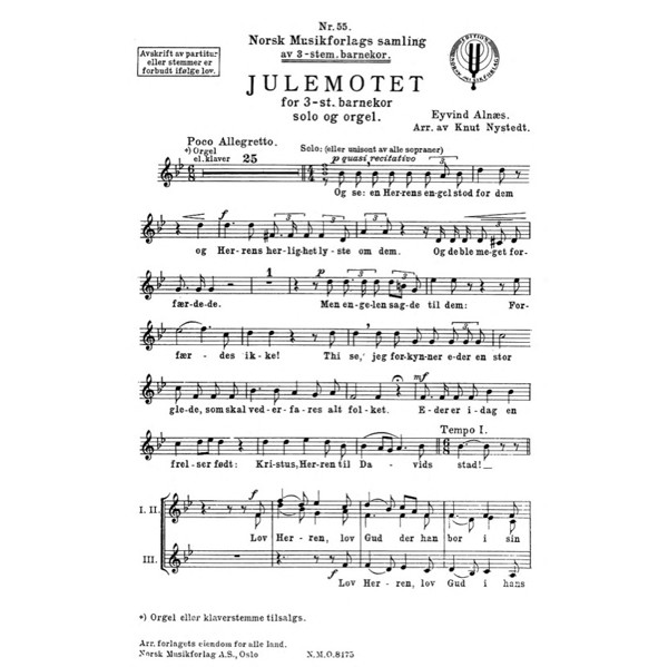 Julemotett - Eyvind Alnæs arr Knut Nystedt. SATB, Solo og orgel. Orgelstemme  