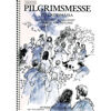 Pilgrimsmesse, Egil Hovland/Britt G. Hallqvist/Eyvind Skeie. Korpartitur