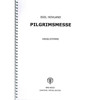 Pilgrimsmesse, Egil Hovland/Britt G. Hallqvist/Eyvind Skeie. Orgelstemme