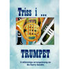Triss i Trumpet, 14 Trestemmige Trompetmelodier