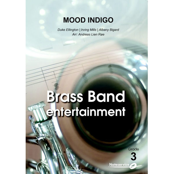 Mood Indigo BB3 Ellington-Mills-Bigard/Arr: Lien Røe