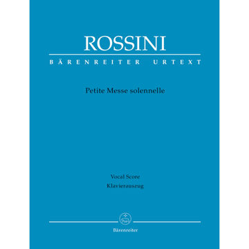 Petite Messe Solennelle, Gioacchino Rossini. SATB Vocal Score