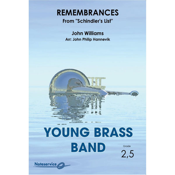 Remembrances from Schindler's List YBB2,5 John Williams arr. John Philip Hannevik