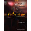 Vuelvo al sur. Astor Piazzolla. Ten tangos and other pieces. Clarinet/Piano/CD