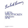 Lätta spelstycken för Piano, Op. 56 Lars-Erik Larsson