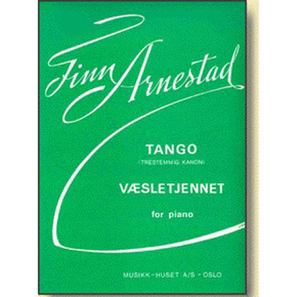 Tango - Vesletjennet, Finn Arnestad - Piano