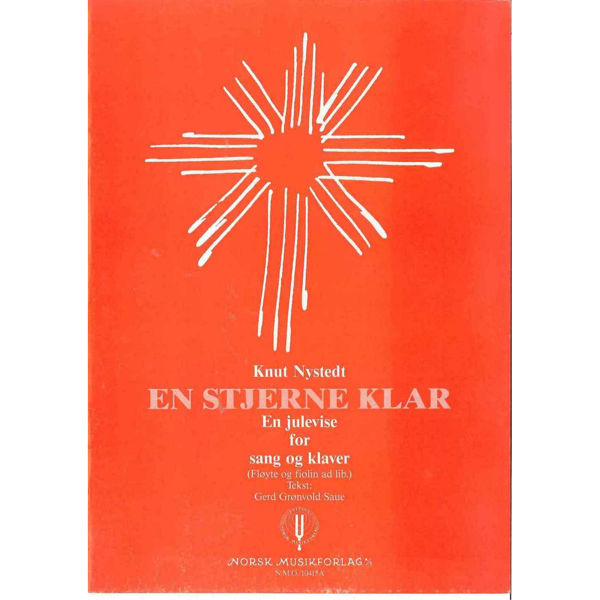 En Stjerne Klar, Knut Nystedt - Vokal, Piano (Fl./V