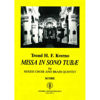 Missa In Sono Tubæ, Trond Kverno. SATB og Messingkvintett. Partitur