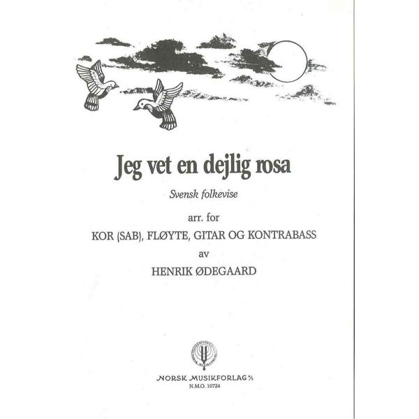 Jeg vet en dejlig rosa, Folketone arr. Henrik Ødegaard. SAB, Fløyte, Gitar og Kontrabass
