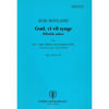 Gud, Vi Vil Synge Op. 107 Nr. 21, Egil Hovland. Kor (SSA/SAB/SATB), Orgel, Blåsere og Menighet ad. lib.Partitur