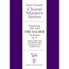 Fire Salmer Op. 74 Edvard Grieg arr. Knut Nystedt. SATB og Baryton Solo