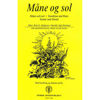 Måne og Sol, Egil Hovland/Britt G. Hallqvist. Sang og Piano