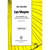 Lys-Vesper Op. 131 No.2, Egil Hovland. SATB, Orgel, Slagverk, Liturg og Menighet. Menighetshefte