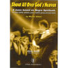 Shout All Over God'S Heaven, Martin Alfsen. SATB, Soloists, Piano, Rhthm Group and Jazz Band. Saxofon