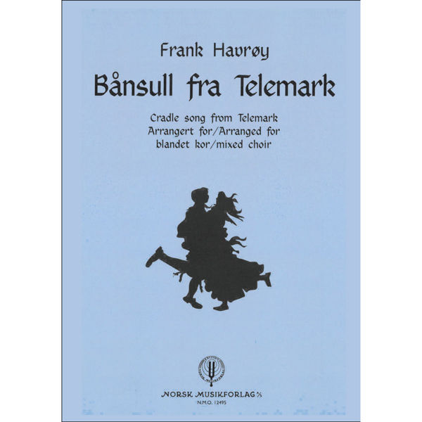Bånsull fra Telemark, Frank Havrøy. SATB