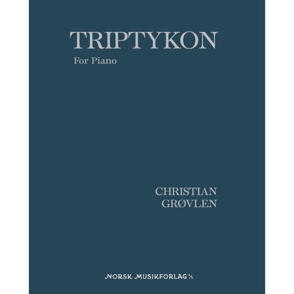 Triptykon, Christian Grøvlen. Piano