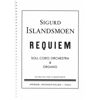 Requiem, Sigurd Islandsmoen. Soli, Coro, Orchestra and Organo. Klaveruttog